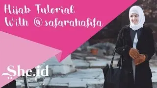 Hijab Tutorial With @safarahafifa Muffest 2017