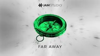 Far Away | Mix Pack | Pop Electro Vocal | Music Maker JAM