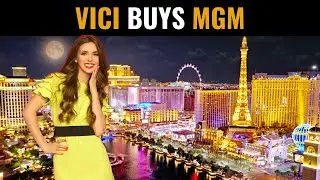 Has VICI Bought MGM in Las Vegas? | VIKI Stock | MGP Stock | Real Estate Deal | Las Vegas, NV (USA)