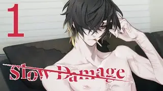The Human Heart... | Slow Damage [P1]