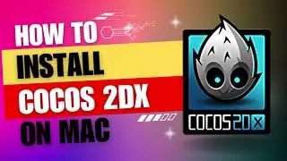 How to Easily Install Cocos2d-x on Mac | Step-by-Step Guide for Game Developers