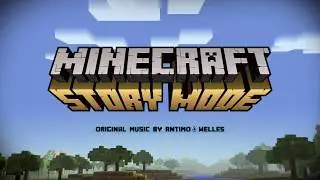 Make It [Minecraft: Story Mode 201 OST]