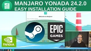 How to install MANJARO YONADA Linux, How to install Epic Game and Steam?