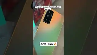 Vivo v23e back  pannel #vivo #colourchanging #newupdate