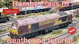 Hornby EWS Class 67's a look at the models at Harold Road and Weathering Tutorial