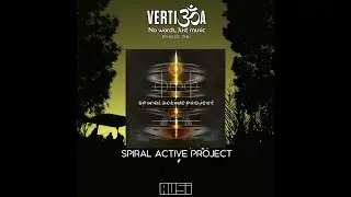 Spiral Active Project | Vertigoa 156 | 2024-11-30 [Full Album Plus]