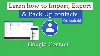 How to Export, import and backup contacts on android from google contact