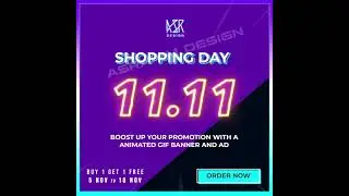 11.11 Biggest Shopping Day - Order an Animated GIF Banner and GET another FREEE!!