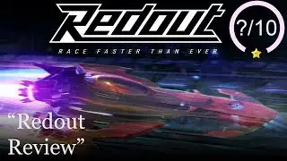 Redout Review [PS4, Xbox One, Nintendo Switch, & PC]