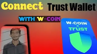 How to connect trust wallet with W-Coin ||Connect W coin wallet