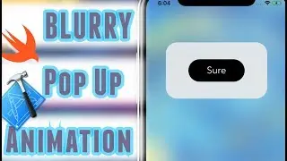 Blurry PopUp View Animation (Swift 4.1 / Xcode 9.3)