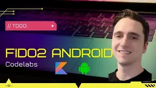 FIDO2 Android - Google Codelab