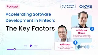 #2 - Accelerating Software Development in Fintech: The Key Factors