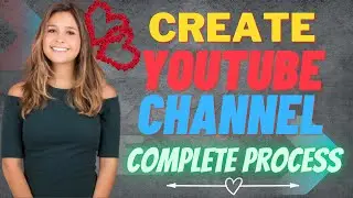 How to Create a Youtube Channel | Complete Process | Create Youtube Channel | Raheel Creator