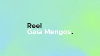 Gaia Mengos - Reel Motion Graphics 2022