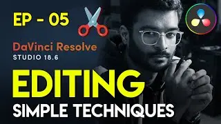 EP 05 How to CUT, SPLIT or JOIN clips - Introduction to DaVinci Resolve (For Beginners) | Quicktips