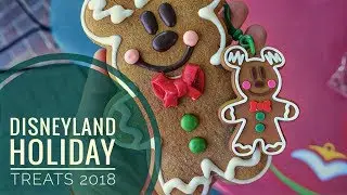 A Peek at Disneyland Holiday Treats 2018 | Caroline on Crack