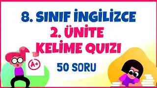 8. Sınıf İngilizce 2. Ünite Kelime Quizi | Teen Life
