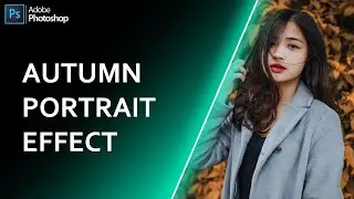 Autumn Portrait Effect In Photoshop cc 2021 |  Photoshop Tutorial