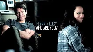 Flynn/Lucy | Who Are You?