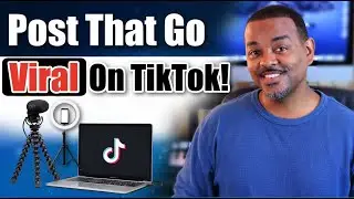What To Post On TikTok To Go Viral - How To Gain Followers