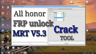 MRT V5.3 honor Frp Unlock Tool