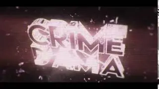 CrimeDama Intro • GermanFX