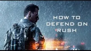 How to Defend on Rush- Battlefield 4 Commentary [HD]
