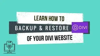 How To Backup & Restoration Of Your Divi Website | Divi Tutorial