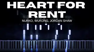 Nurko - Heart For Rent ft. Wukong, Jordan Shaw