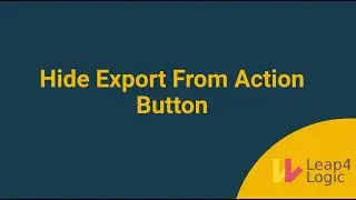 Hide Export From Action Button