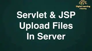 47 Servlet & JSP Upload Files | Online Training Download app from below link