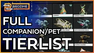 Complete Companion/Pet Tierlist | Warframe