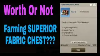 Worth Or Not Farming SUPERIOR FABRIC CHEST????