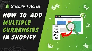 How to add multiple currency in shopify 2.0