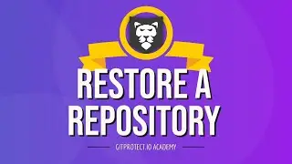 How To Restore A Deleted Repository In GitHub And BitBucket - GitProtect.io Academy