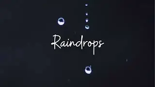 Raindrops