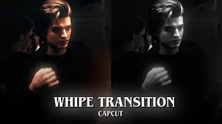 Whipe Transition - Capcut