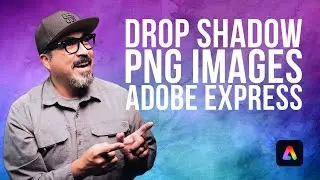 Mastering Adobe Express: Adding Drop Shadows to PNG Images
