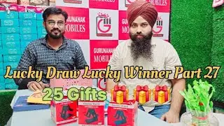 Lucky Draw Lucky Winner Part 27 🎁🎁🎁