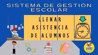 SISTEMA ESCOLAR - ASISTENCIA DE ALUMNOS