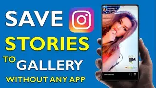 How To Save Instagram Stories With Music | Instagram Story Save Kaise Kare