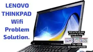 LENOVO THINKPAD WI-FI PROBLEM SOLUTION