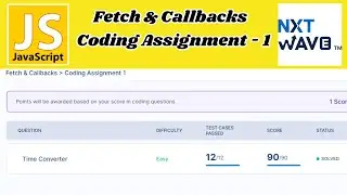Fetch & Callbacks | Coding Assignment 1_Answers | JavaScript |  NxtWave | CCBP 4.0