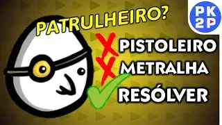 Nada de Pistolar, nada de Metralhar, Revolver Resólver! BROTATO com Patrulheiro (Ranger)