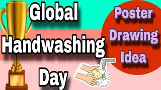 Global Handwashing Day Drawing ideas 2024 | Global Handwashing Day Poster | Handwashing Day Drawings