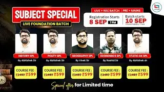Subject Special Batches शुरू | History, Polity, GK, Geography & Economics | Enroll Now | Careerwill