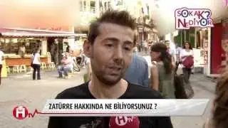 ZATÜRRE / SOKAK NE DİYOR ?