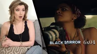 Black Mirror 6x04 "Mazey Day" Reaction