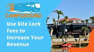Use Site Lock Fees to Increase Your Revenue